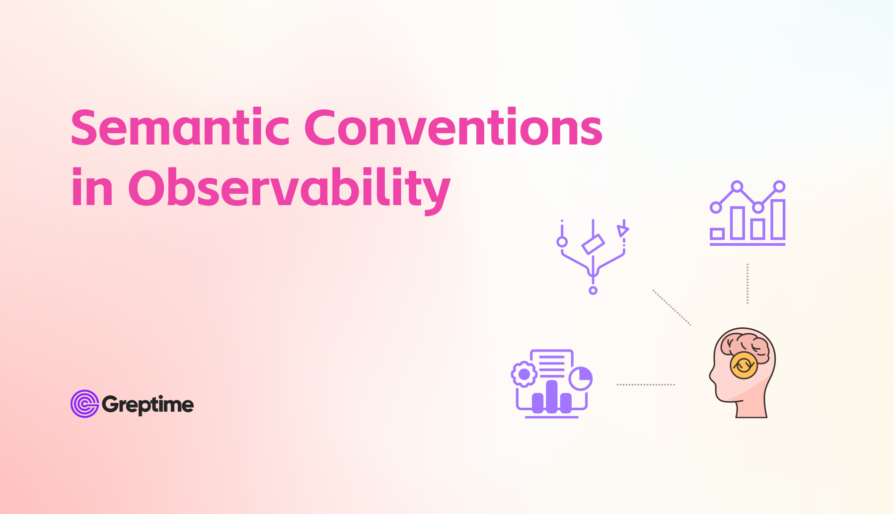 What is Semantic Convention in Observability and Why it Matters