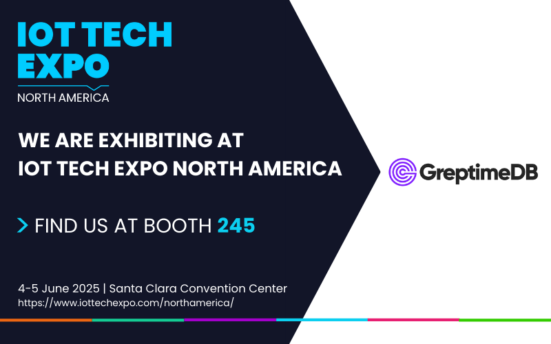 【活动回顾】IoT Tech Expo 2025：Greptime 边云一体解决方案，破解 AIoT 数据监控与成本难题